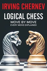 Logical Chess Move By Move Book Review