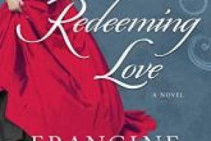 Redeeming Love Book Review (2024)