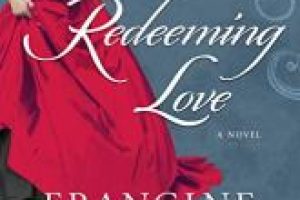 Redeeming Love Book Review (2025)