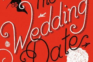 The Wedding Date Series Review (2024)